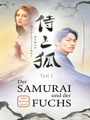 cover image of Der Samurai und der Fuchs